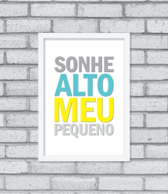 Quadro Sonhe Alto (menino)