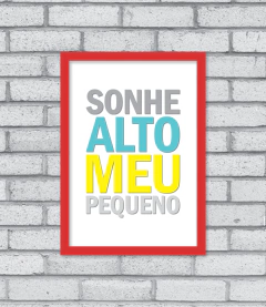 Quadro Sonhe Alto (menino)