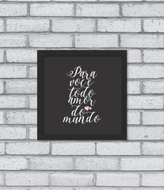 Quadro Todo Amor do Mundo - comprar online