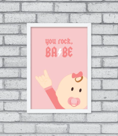 Quadro You Rock, Babe!