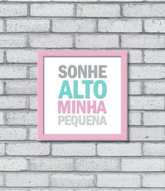 Quadro Sonhe Alto (menina) na internet