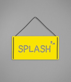 Plaquinha Splash - comprar online