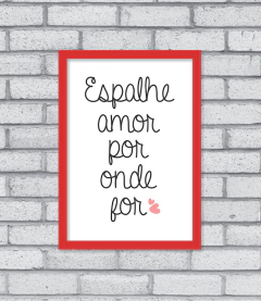 Imagem do Quadro Espalhe Amor
