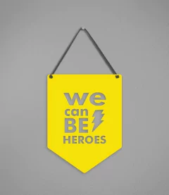 Plaquinha Be Heroes - Pendurama Quadros e Artigos de Decoração
