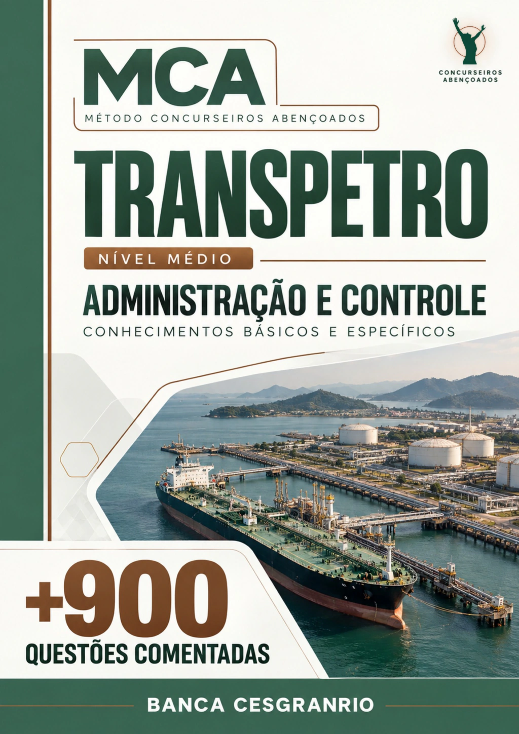 Transpetro — Administração e Controle — nível médio — 945 questões comentadas CESGRANRIO
