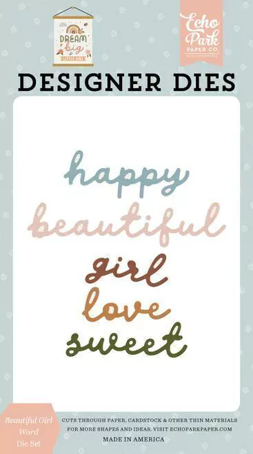 Faca de corte Dream Big Little Girl - palavras Echo Park