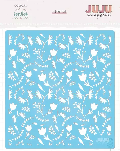 Stencil Bosque de Flores - Coleção Terra dos Sonhos - Juju Scrapbook