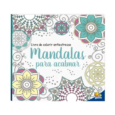LIVRO DE COLORIR ANTIESTRESSE MANDALAS PARA ACALMAR