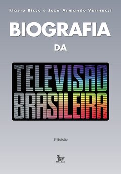 Capítulo grátis biografia da televisão brasileira