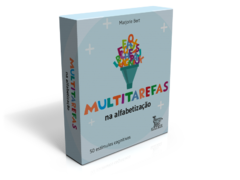 Multitarefas na alfabetização