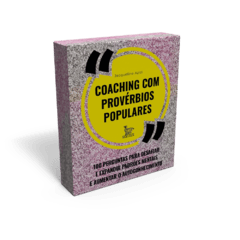 Coaching com provérbios populares