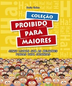 Coleção proibido para maiores