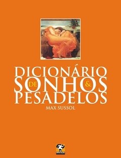 Dicionário De Sonhos E Pesadelos