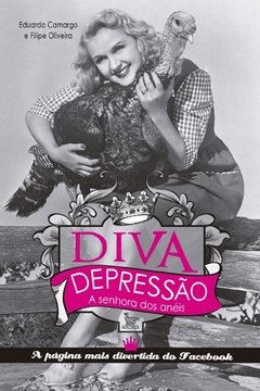 Diva Depressão - a senhora dos anéis