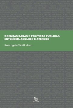 Doenças raras e políticas públicas: entender, acolher e atender