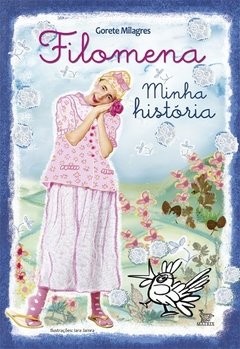 Filomena - minha história