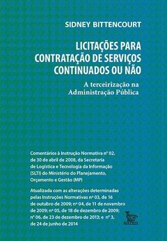 Licitações para contratação de Serviços continuados ou não