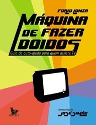 Máquina De Fazer Doidos