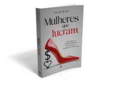 Mulheres que lucram