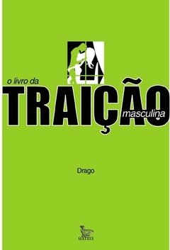 O livro da traição masculina