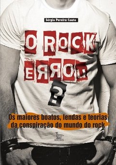 O Rock Errou?