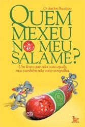 Quem Mexeu No Meu Salame?