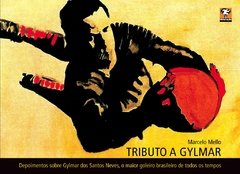 Tributo A Gylmar