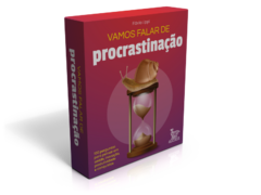 Vamos falar de procrastinação