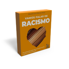 Vamos falar de racismo