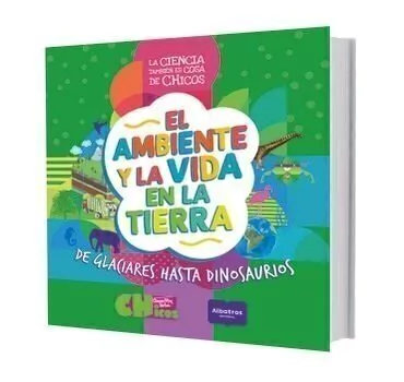 El Ambiente Y La Vida En La Tierra