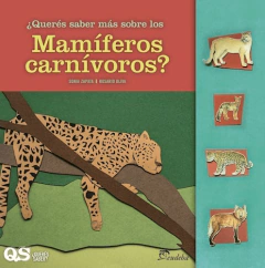 ¿Querés saber más sobre los Mamíferos carnívoros?