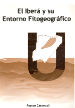 EL IBERÁ Y SU ENTORNO FITOGROGRÁFICO