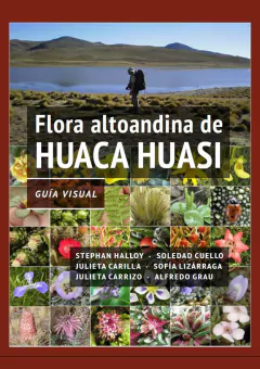 Guía Visual Flora altoandina de Huaca Huasi