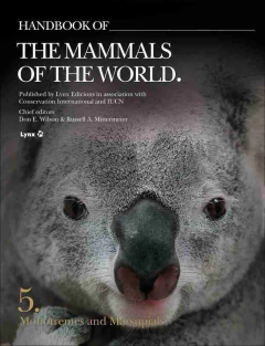 Handbook of the Mammals of the World - Vol 5: Monotremes and Marsupials (Inglés)