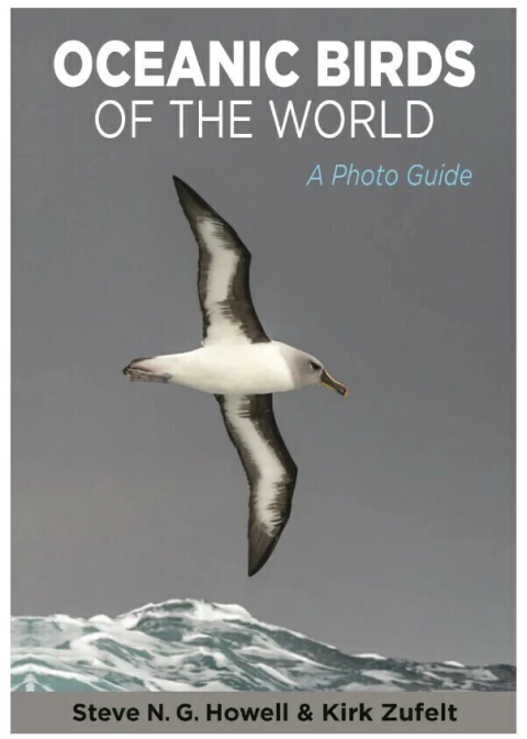 OCEANIC BIRDS OF THE WORLD - A photo guide (Inglés)
