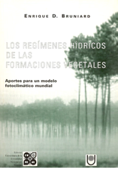 LOS RÉGIMENES HÍDRICOS DE LAS FORMACIONES VEGETALES