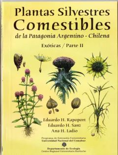 2 TOMOS- PLANTAS SILVESTRES COMESTIBLES de la Patagonia Argentina-Chilena. Exóticas - comprar online