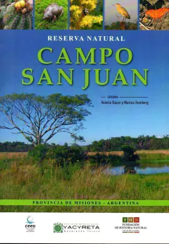Reserva Natural "Campo San Juan" (Misiones- Argentina)