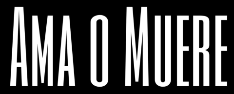 Ama o Muere