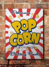 Chapa rústica Pop Corn