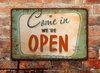 Chapa rústica Come in we're open - comprar online