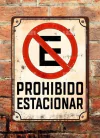 Chapa rústica Prohibido estacionar