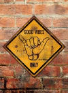 Chapa rústica Good Vibes Only