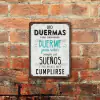 Chapa rústica No duermas para descansar sino para soñar