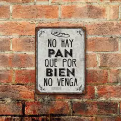 Chapa rústica No hay pan que por bien no venga