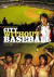 City Without Baseball (2008)