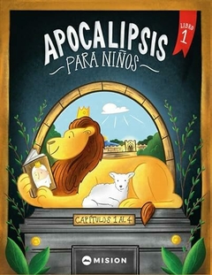 APOCALIPSIS PARA NIÑOS - LIBRO 1