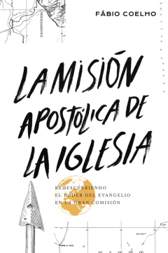 LA MISIÓN APOSTÓLICA DE LA IGLESIA - FABIO COELHO - comprar online