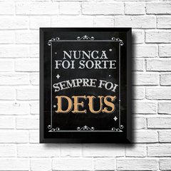 PLACA NUNCA FOI SORTE - comprar online