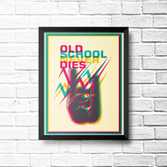 PLACA OLD SCHOOL NEVER DIES na internet